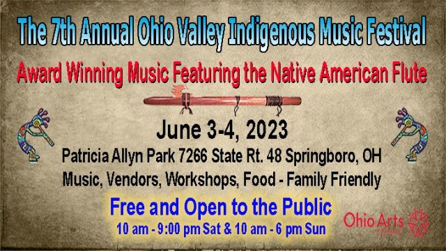 The 7th Annual Ohio Valley Indigenous Music Festival