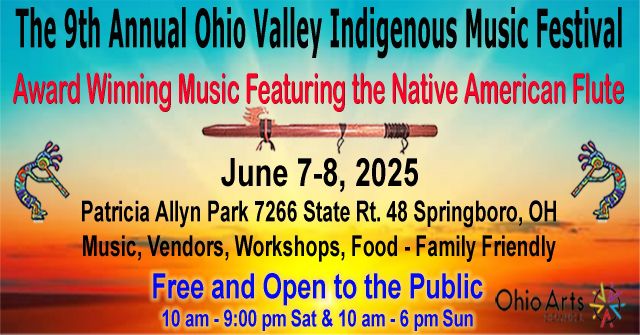 The 9th Annual Ohio Valley Indigenous Music Festival