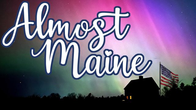 Mason Community Players Present Almost, Maine