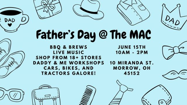 Father's Day @ The MAC