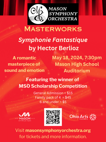 Mason Symphony Orchestra present Masterworks:  Symphonie Fantastique by Hector Berlioz